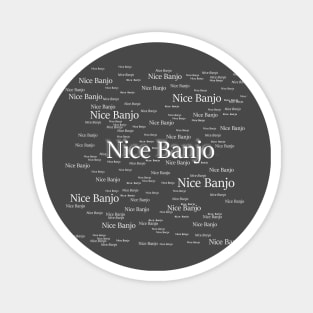 "NICE BANJO" by @Youan Magnet